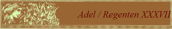 Adel / Regenten XXXVII