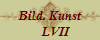 Bild. Kunst
    LVII