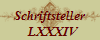 Schriftsteller
  LXXXIV