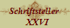 Schriftsteller 
  XXVI