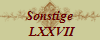Sonstige
 LXXVII