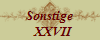 Sonstige
  XXVII