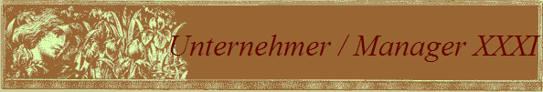 Unternehmer / Manager XXXI