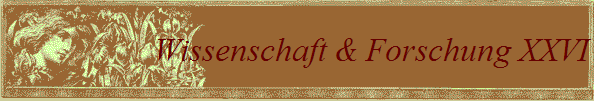 Wissenschaft & Forschung XXVI