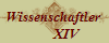 Wissenschaftler 
       XIV
