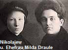 Nikolajew 
u. Ehefrau Milda Draule